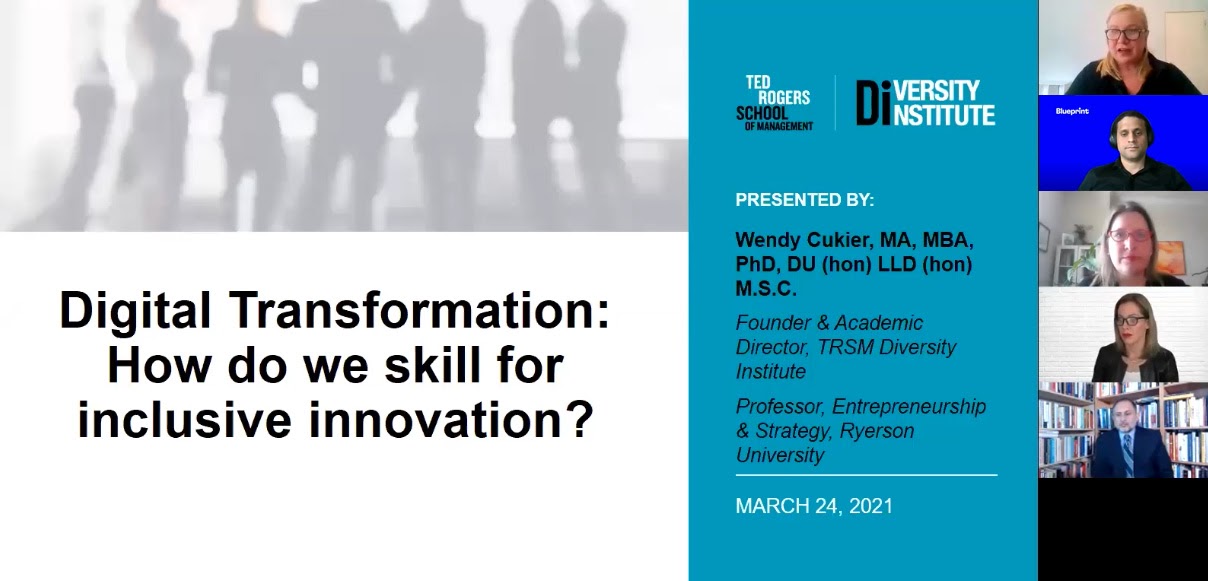 A screenshot of Wendy Cukier presenting a PowerPoint slide deck entitled, “Digital Transformation: How do we skills for inclusive innovation?”